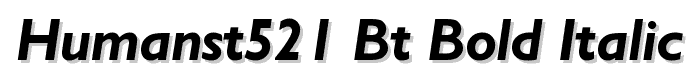 Humanst521 BT Bold Italic font